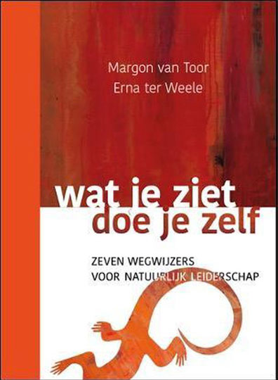 Managementboek - Wat je ziet doe je zelf